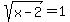 sqrt%28x-2%29+=+1
