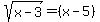 sqrt%28x-3%29=+%28x-5%29