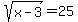 sqrt%28x-3%29=25