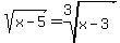 sqrt%28x-5%29=root%283%2C+x-3%29