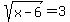 sqrt%28x-6%29+=+3