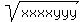 sqrt%28xxxxyyy%29