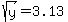 sqrt%28y%29=3.13