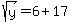sqrt%28y%29=6%2B17