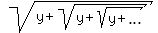 sqrt%28y%2Bsqrt%28y%2Bsqrt%28y%2Bellipsis%29%29%29