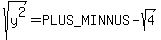 sqrt%28y%5E2%29=%2B-sqrt%284%29