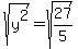 sqrt%28y%5E2%29=sqrt%2827%2F5%29