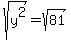 sqrt%28y%5E2%29=sqrt%2881%29