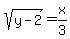 sqrt%28y-2%29=x%2F3