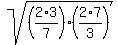 sqrt+%28%282%2A3%2F7%29%282%2A7%2F3%29%29