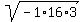 sqrt+%28-1%2A16%2A3%29