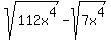 sqrt+%28112x%5E4%29-sqrt+%287x%5E4%29+
