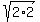 sqrt+%282%2A2%29
