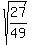 sqrt+%2827%2F49%29