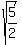sqrt+%285%2F2%29