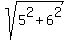 sqrt+%285%5E2+%2B+6%5E2%29