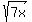 sqrt+%287x%29