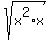sqrt+%28x%5E2%2Ax%29