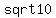 sqrt10