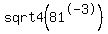 sqrt4%2881%5E-3%29