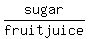 sugar%2Ffruitjuice