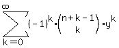 sum%28%28-1%29%5Ek%2A%28matrix%282%2C1%2Cn%2Bk-1%2Ck%29%29y%5Ek%2Ck=0%2Cinfinity%29