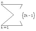 sum%28%282k-1%5E%22%22%29%5E%22%22%5E%22%22%5E%22%22%2Ck=1%2Cn%29