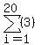 sum%28%283%29%2Ci=1%2C20%29