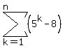 sum%28%285%5Ek-8%29%2Ck=1%2Cn%29