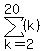 sum%28%28k%29%2Ck=2%2C20%29