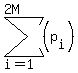 sum%28%28p%5Bi%5D%29%2Ci=1%2C2M%29