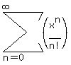 sum%28%28x%5En%2Fn%21%29%2C+n=0%2C+infinity%29