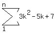 sum%283k%5E2-5k%2B7%2C1%2Cn%29