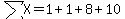 sum%28X%29=1%2B1%2B8%2B10
