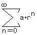 sum%28a%2Ar%5En%2Cn=0%2Cinfinity%29