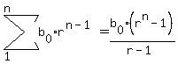 sum%28b%5B0%5D%2Ar%5E%28n-1%29%2C+1%2Cn%29=b%5B0%5D%2A%28r%5En-1%29%2F%28r-1%29