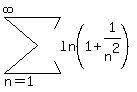 sum%28ln%281%2B1%2Fn%5E2%29%2Cn=1%2Cinfinity%29