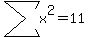 sum%28x%5E2%29=11