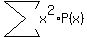 sum%28x%5E2%2AP%28x%29%29