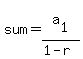 sum=a%5B1%5D%2F%281-r%29
