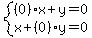 system%28%280%29x%2By=0%2Cx%2B%280%29y=0%29