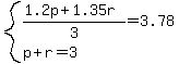 system%28%281.2p%2B1.35r%29%2F3=3.78%2Cp%2Br=3%29