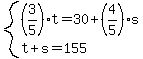 system%28%283%2F5%29t=30%2B%284%2F5%29s%2Ct%2Bs=155%29