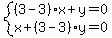 system%28%283-3%29x%2By=0%2Cx%2B%283-3%29y=0%29