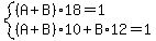 system%28%28A%2BB%2918=1%2C%28A%2BB%29%2A10%2BB%2A12=1%29
