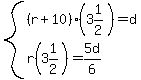 system%28%28r%2B10%29%283%261%2F2%29=d%2Cr%283%261%2F2%29=5d%2F6%29