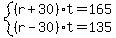 system%28%28r%2B30%29t=165%2C%28r-30%29t=135%29