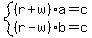 system%28%28r%2Bw%29%2Aa=c%2C%28r-w%29%2Ab=c%29
