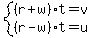 system%28%28r%2Bw%29t=v%2C%28r-w%29t=u%29