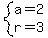 system%28+a=2%2C+r=3+%29